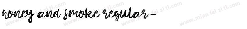 honey and smoke regular字体转换